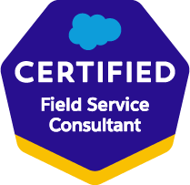Salesforce Certified Field Service Consultant